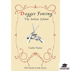 Dagger Fencing: The Italian School